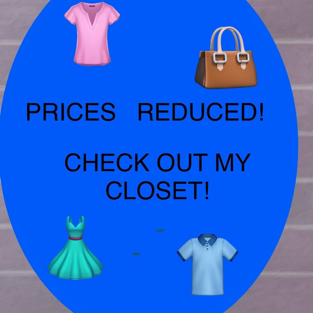 CLOSET PRICES REDUCED! Please No lowball offers many items already reduced.